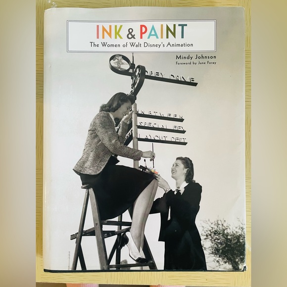 Hardcover “Ink & Paint The Women of Walt Disney’s Animation” - Picture 1 of 5